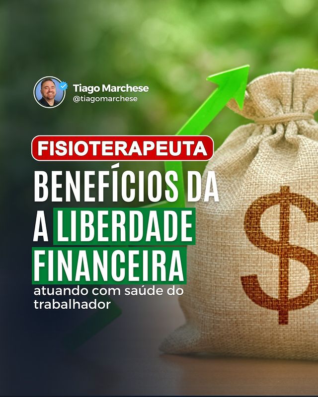 Read more about the article Benefícios da liberdade financeira atuando com saúde do trabalhador
